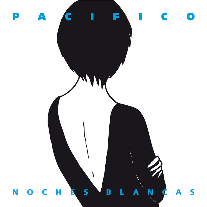 Pacífico "Noches blancas"