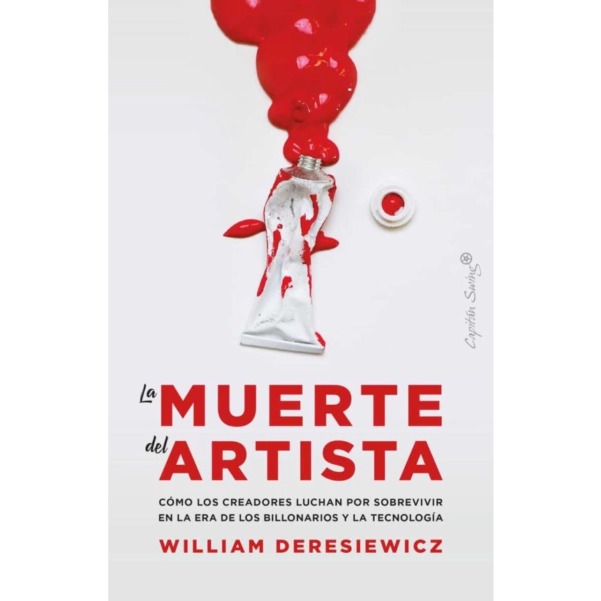 "La muerte del artista" del William Deresiewicz