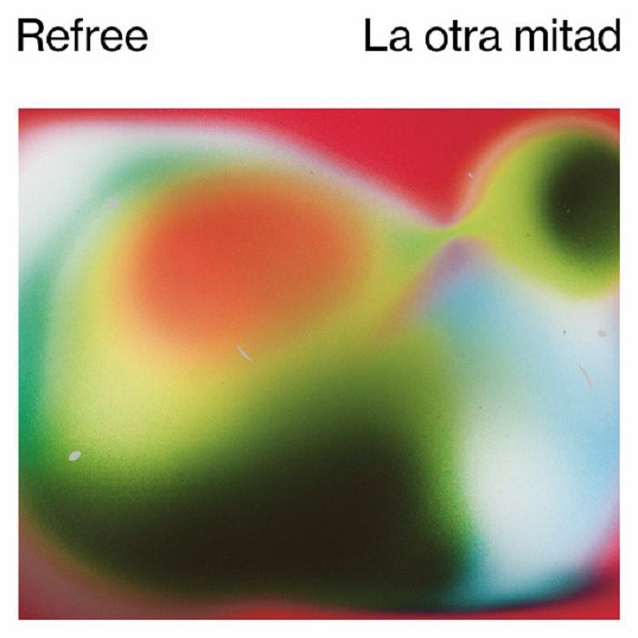 Refree "La otra mitad" CD