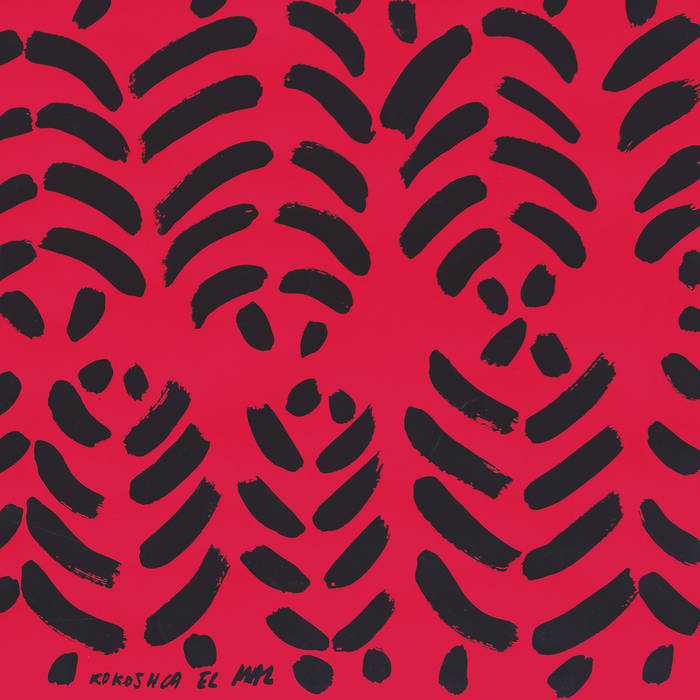 Kokoshca "El mal" LP