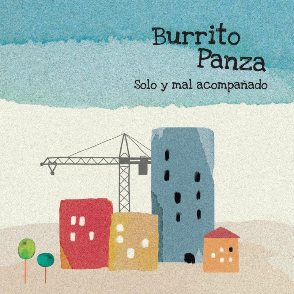 Burrito Panza "Solo y mal acompañado" CD