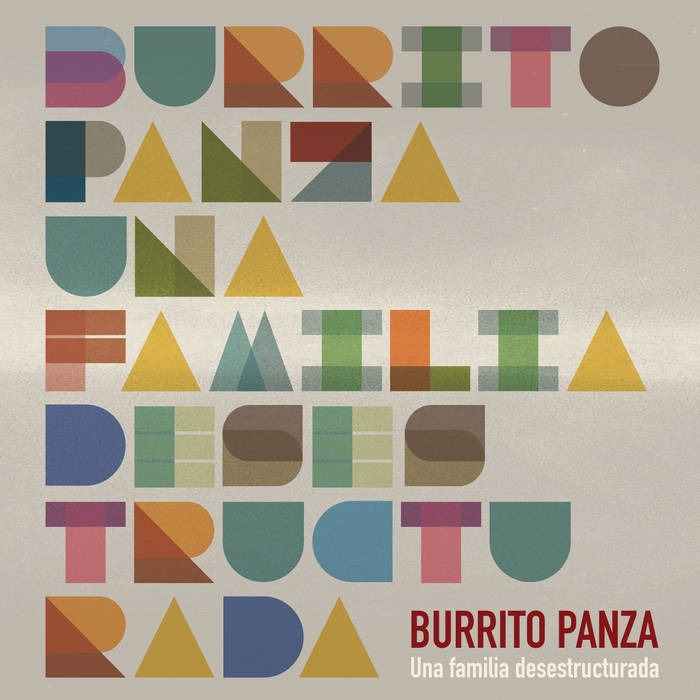Burrito Panza "Una familia desestructurada" CD