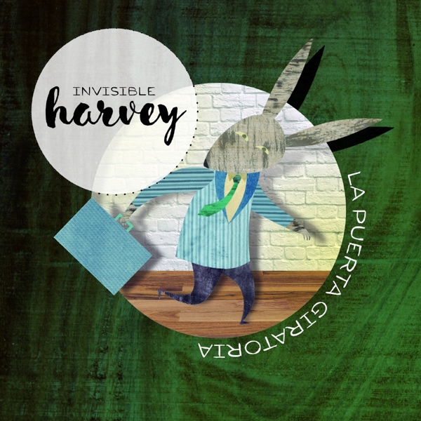 Invisible Harvey "La puerta giratoria" LP