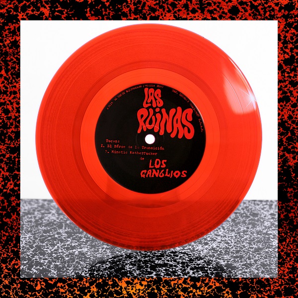 Los Ganglios/Las Ruinas "Split"