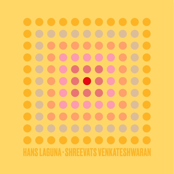 Hans Laguna . Shreevats Venkateshwarn EP