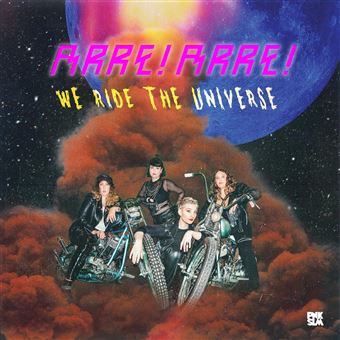 Arre! Arre! "We Ride The Universe" LP