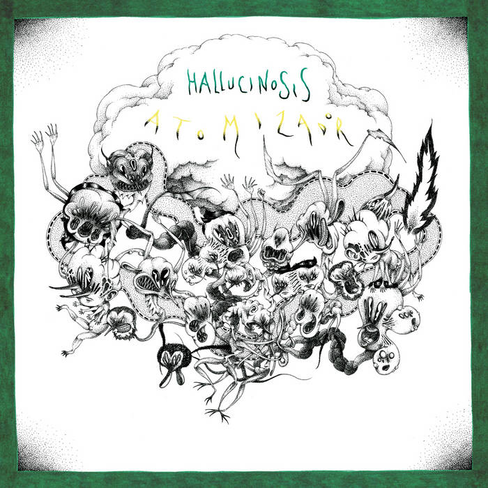 Atomizador "Hallucinosis" LP