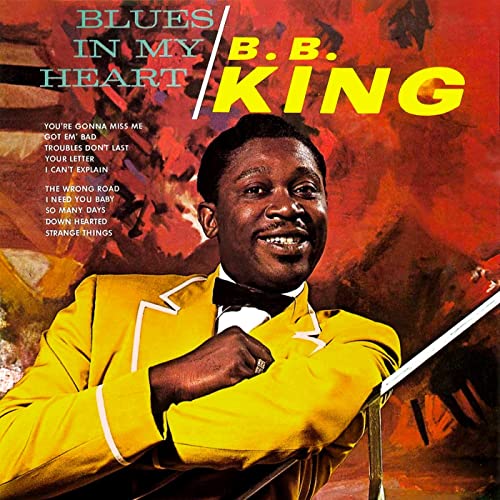 B.B. King "Blues In My Heart" LP