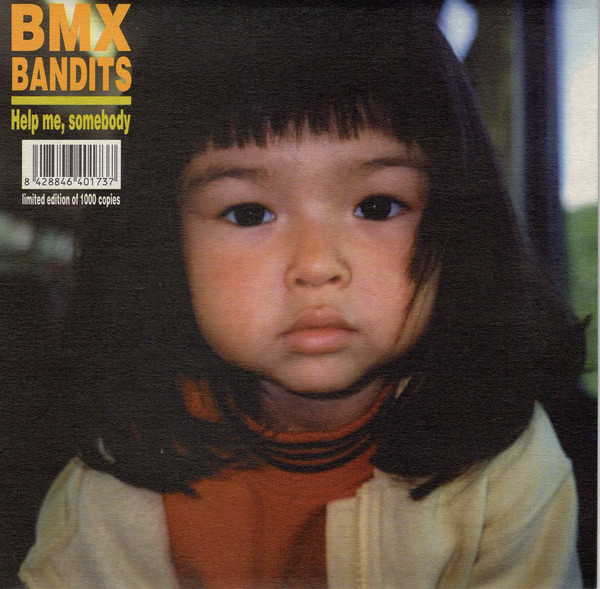 BMX Bandits "Help me, somebody"