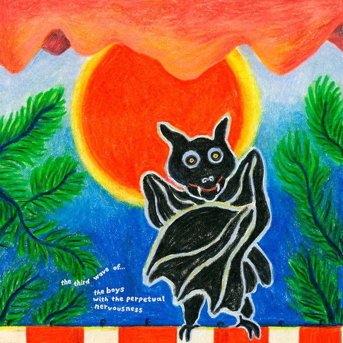 The Boys With the Perpetual Nervousness "The Third Wave Of..." LP