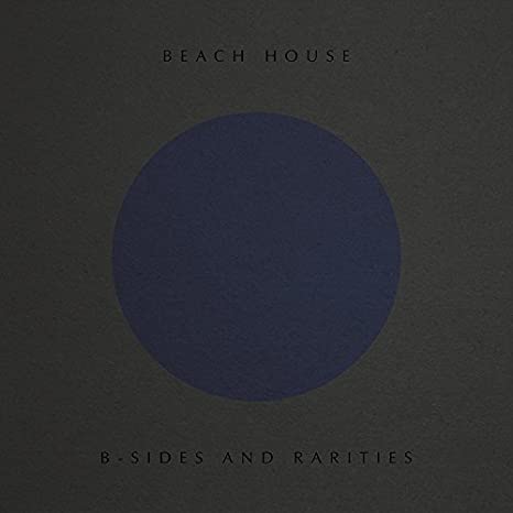 Beach House "B-Sides and Rarities" LP