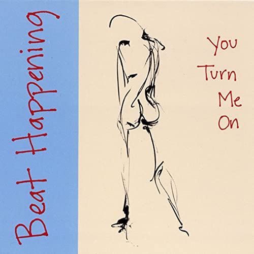 Beat Happening "You Turn Me On" LP