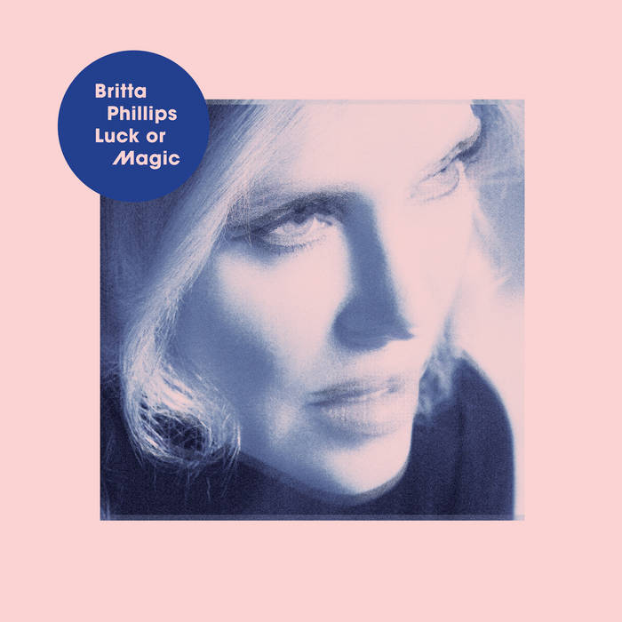 Britta Phillips "Luck or magic" LP