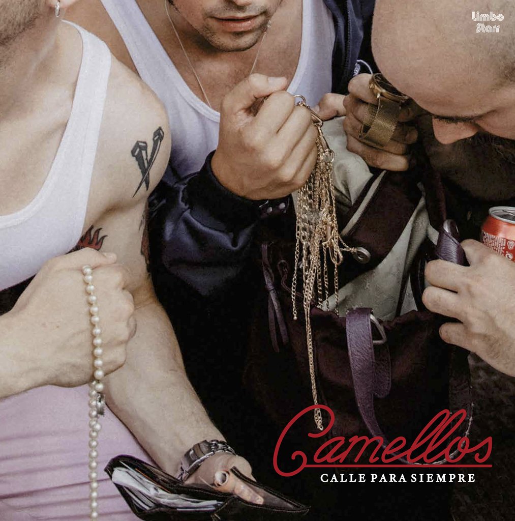 Camellos "Calle para siempre" LP