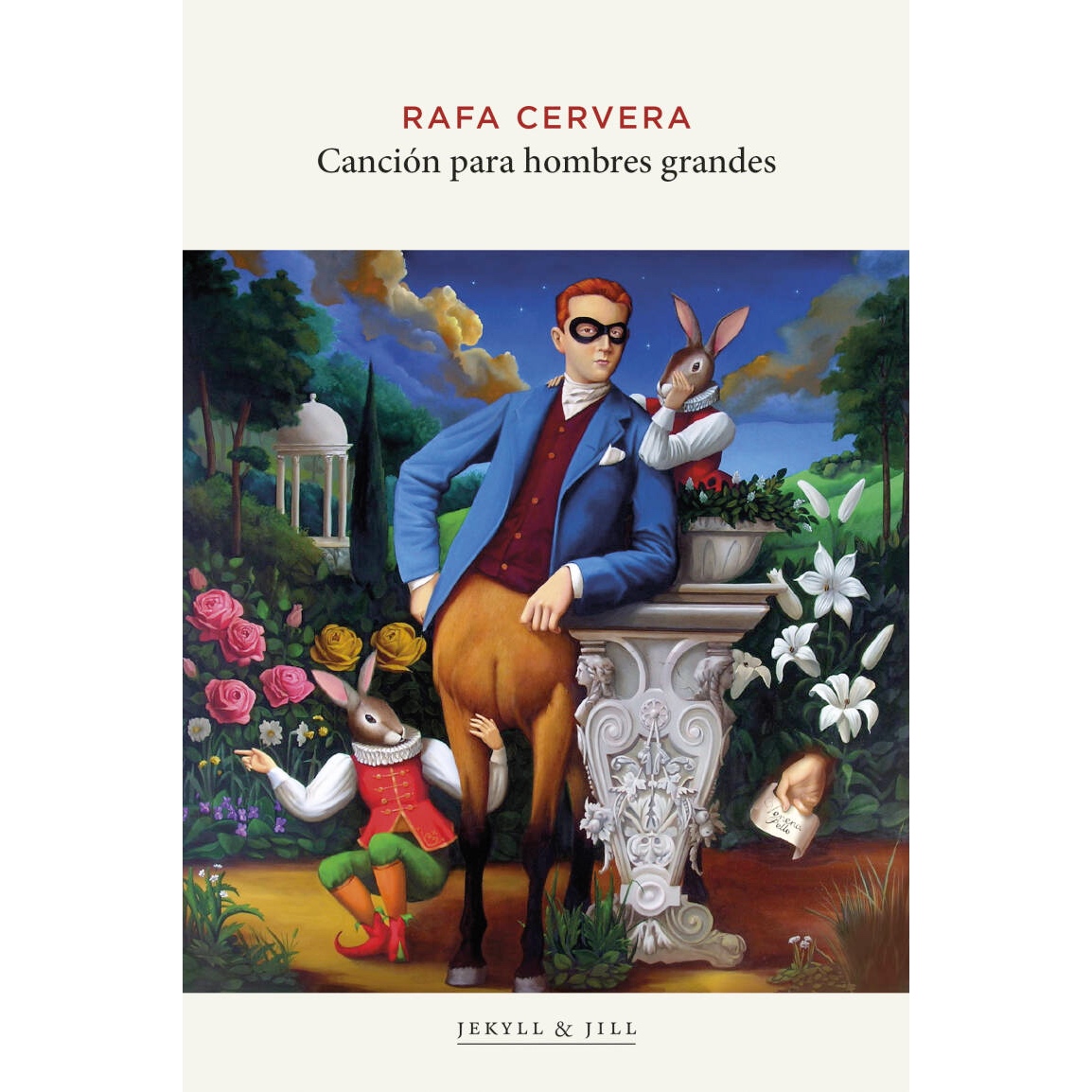 "Canción para hombres grandes" de Rafa Cervera