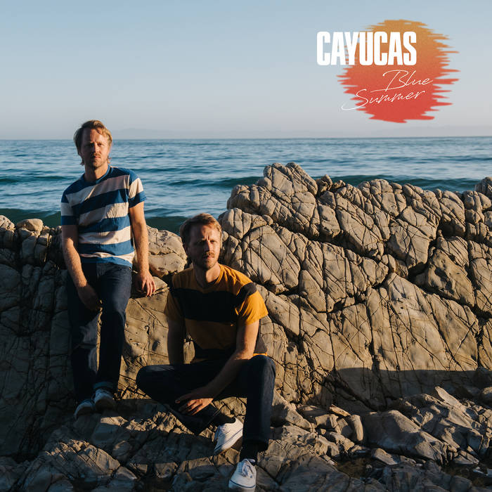 Cayucas "Blue Summer" LP