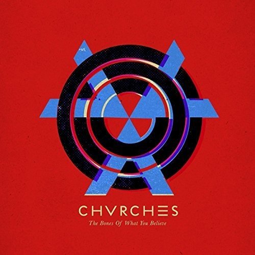 Chvrches "The Bones Of What You Believe" LP