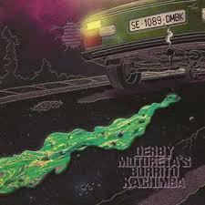 Derby Motoreta's Burrito Kachimba "Derby Motoreta's Burrito Kachimba" LP Verde