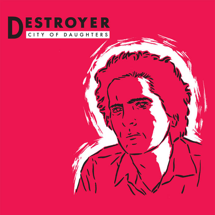 Destroyer "City of Daughters" LP
