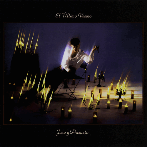 El Último Vecino "Juro y Prometo" LP Firmado