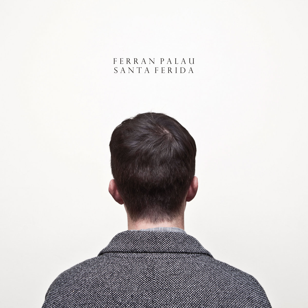 Ferran Palau "Santa Ferida" LP