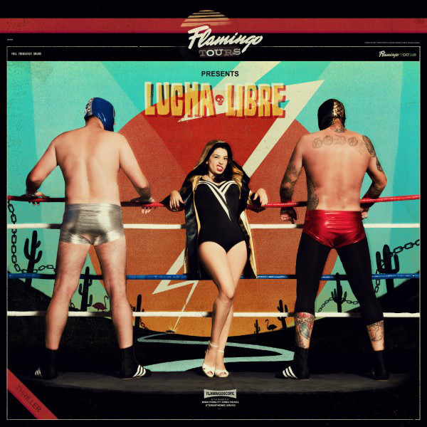 Flamingos Tours "Lucha libre" LP