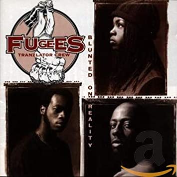 Fugees "Blunted on Reality" LP