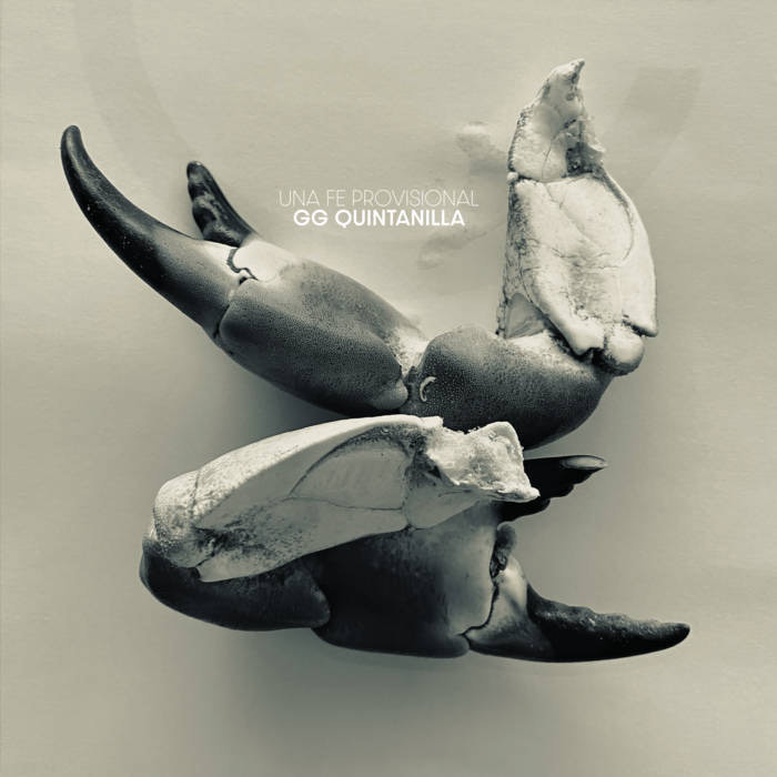 GG Quintanilla "Una fe provisional" LP