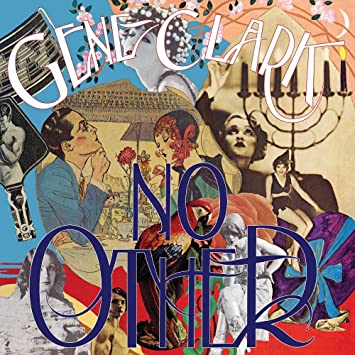 Gene Clark "No Other" Remastered LP