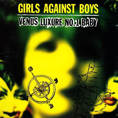 Girls Against Boys "Venus Luxury NO.1 Baby" LP