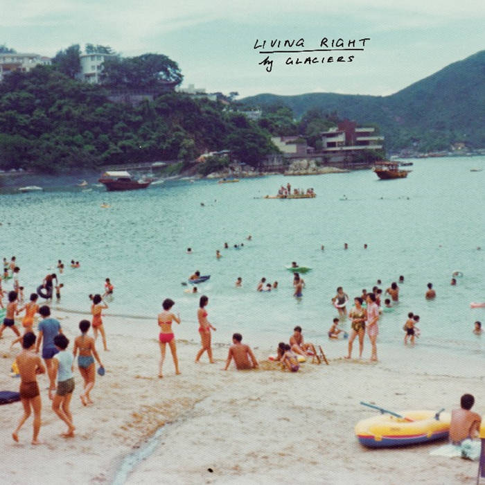 Glaciers "Living right" LP
