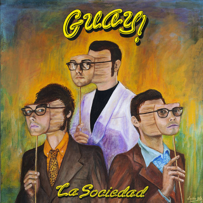 Guay! "La sociedad" LP