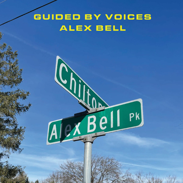 Guided By Voices "Alex Bell / Focus on the Flock" 7"