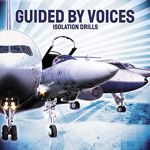 Guided By Voices "Isolation Drills" 20th Anniversary Edition Rissue & Remastered 2LP