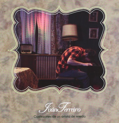 Iván Ferreiro "Confesiones de un artista de mierda" LP