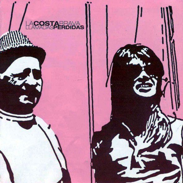 La Costa Brava "Llamadas perdidas" LP