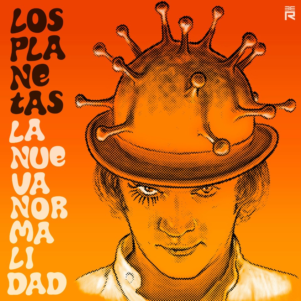 Los Planetas "La nueva normalidad/El Negacionista" 7"