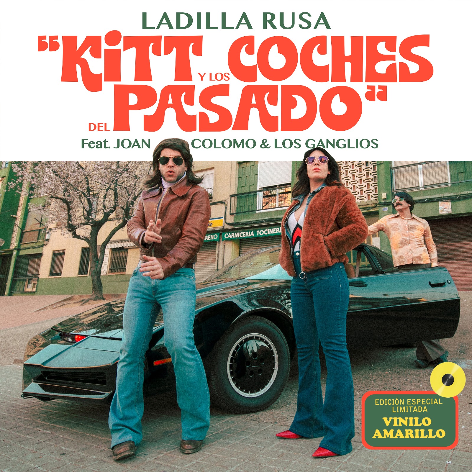Ladilla Rusa "Macaulay Culkin/KITT y los coches del pasado" Single amarillo