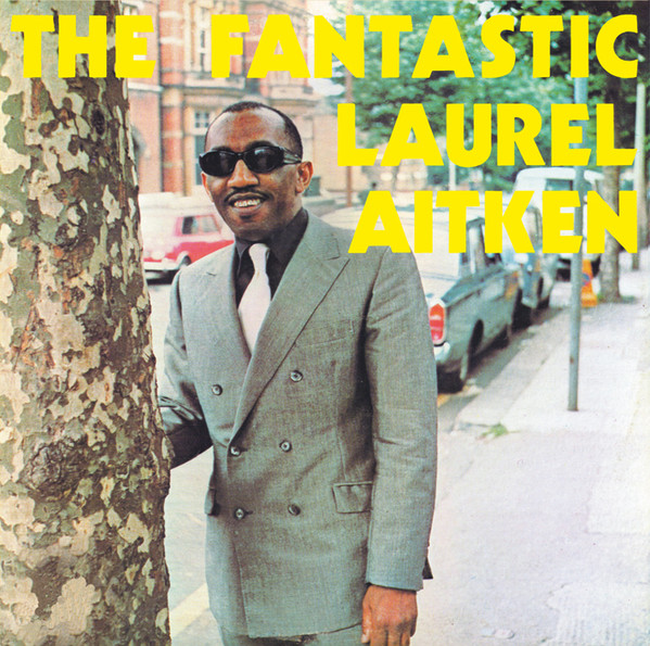 Laurel Aitken "The Fantastic Laurel Aitken" LP