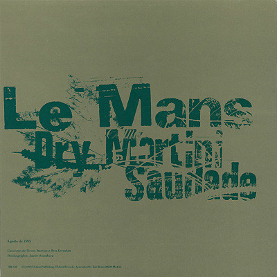 Le Mans "Dry Martini" 7"