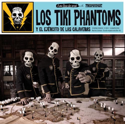 Los Tiki Phantoms "Y el ejército de las calavera" LP