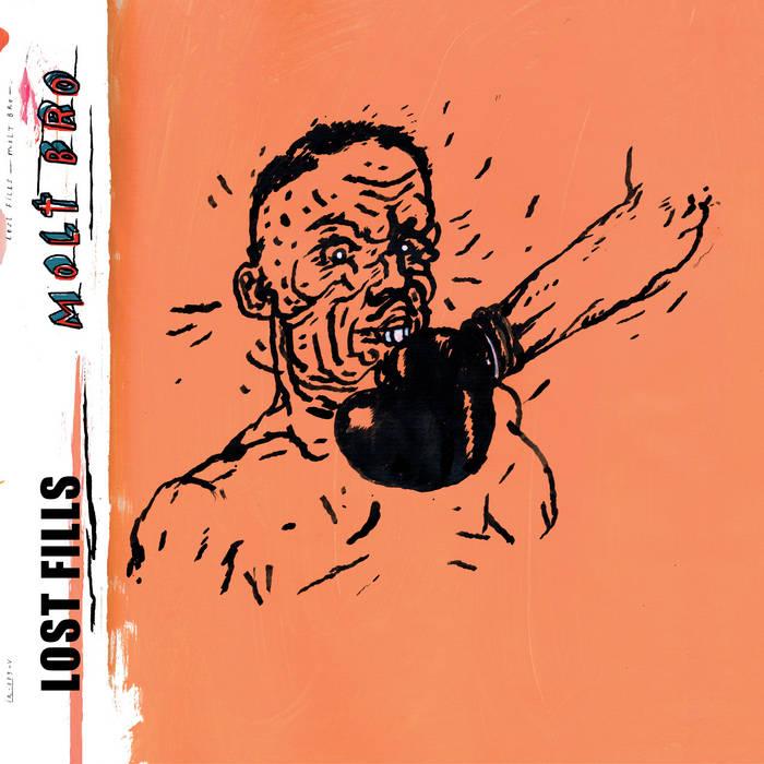 Lost Fills "Molt Bro" LP