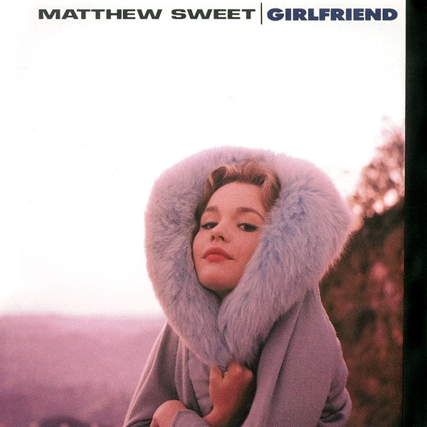 Matthew Sweet "Girlfriend" LP