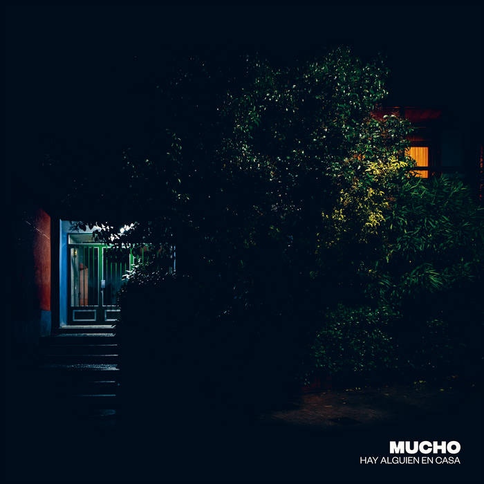 Mucho "Hay Alguien en Casa" EP
