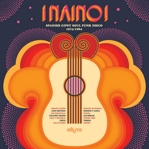 VVAA "¡Naino! Spanish Gipsy Soul Funk Disco 1974-1984" LP