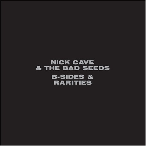 Nick Cave & The Bad Seeds "B-Sides & Rarities Part II" 2LP