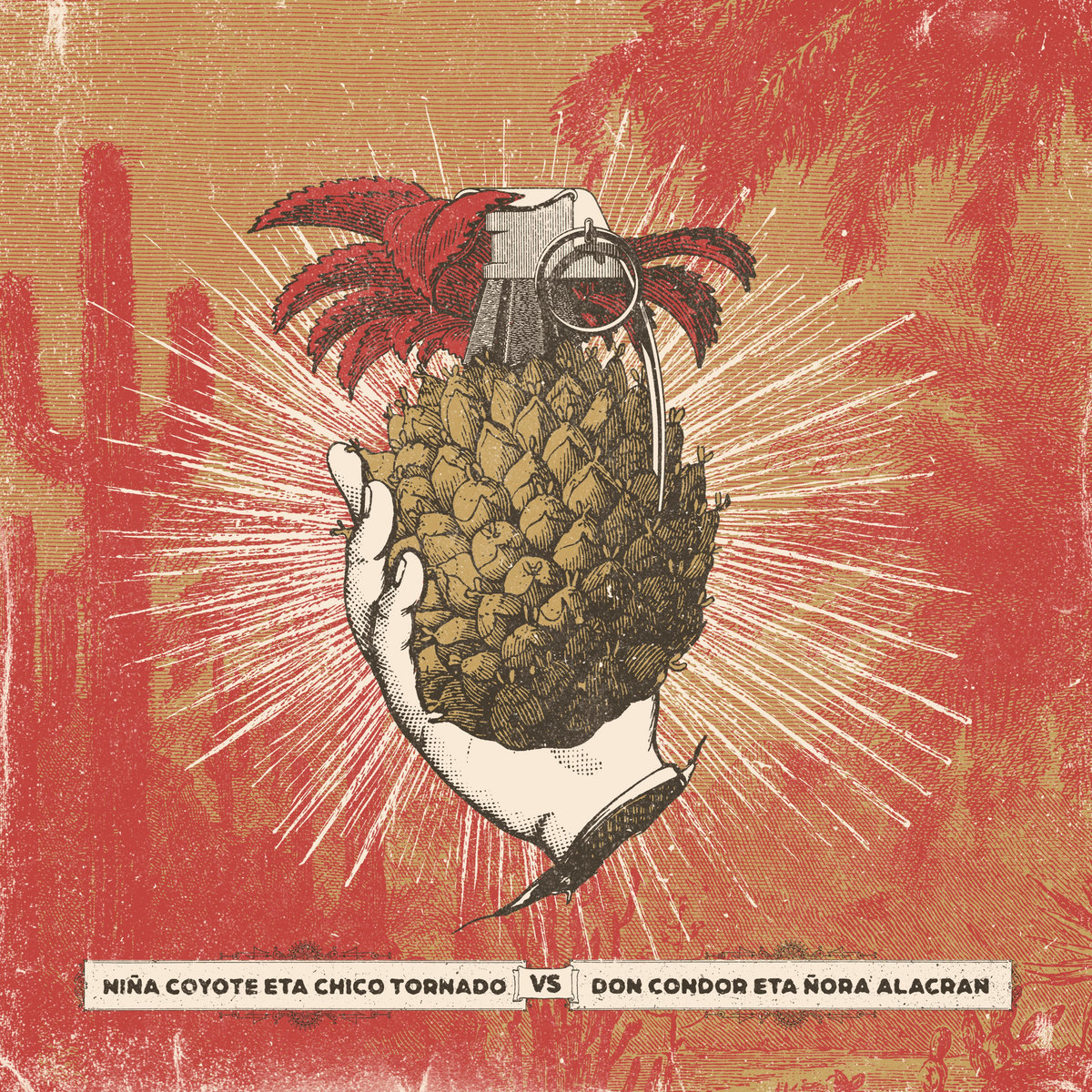 Niña Coyote eta Chico Tornado "NCCT Vs. DCÑA" LP