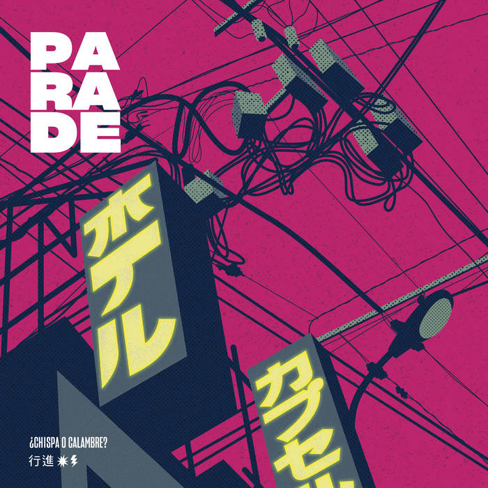 Parade "¿Chispa o calambre?" LP