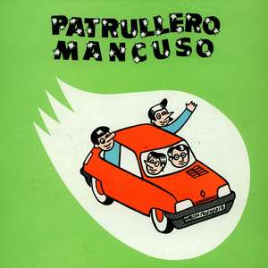 Patrullero Mancuso "El Halcón Milenario" 7"