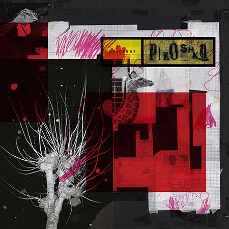 Piroshka "Brickbat" LP